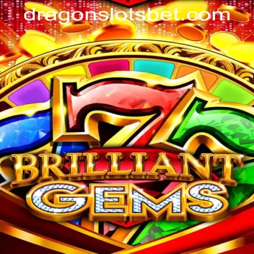BrilliantGems: The Dazzling World of DRAGONSLOTS BET