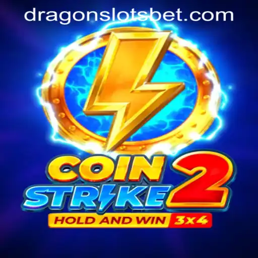 Unraveling the Thrilling World of CoinStrike2: A Comprehensive Guide to DRAGONSLOTS BET